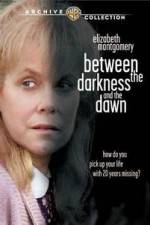 Watch Between the Darkness and the Dawn Moviesjoy