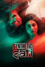 Watch Synthetic Sati Moviesjoy
