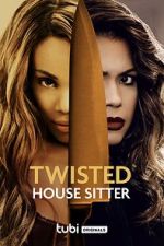 Watch Twisted House Sitter Moviesjoy