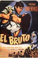 Watch El bruto Moviesjoy