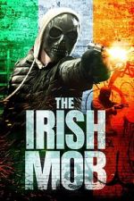 Watch The Irish Mob Moviesjoy