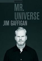 Watch Jim Gaffigan: Mr. Universe Moviesjoy