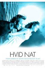 Watch Hvid nat Moviesjoy