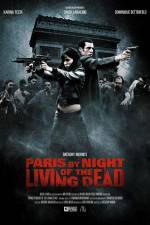 Watch Paris by Night of the Living Dead Moviesjoy