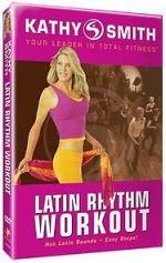 Watch Kathy Smith: Latin Rhythm Workout Moviesjoy