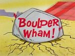 Watch Boulder Wham! (Short 1965) Moviesjoy