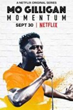Watch Mo Gilligan: Momentum Moviesjoy