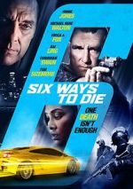 Watch 6 Ways to Die Moviesjoy