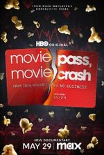 Watch MoviePass, MovieCrash Moviesjoy