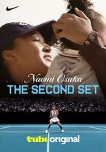 Watch Naomi Osaka: The Second Set Moviesjoy