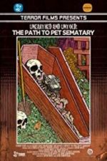 Watch Unearthed & Untold: The Path to Pet Sematary Moviesjoy