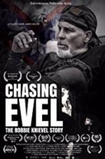 Watch Chasing Evel: The Robbie Knievel Story Moviesjoy