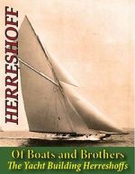 Watch Of Boats and Brothers: The Yacht Building Herreshoffs Moviesjoy