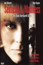 Watch Seduced by Madness: The Diane Borchardt Story Moviesjoy