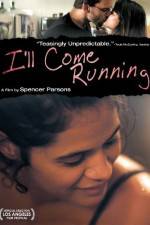 Watch I'll Come Running Moviesjoy