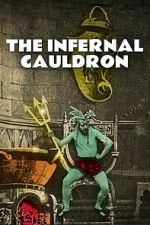 Watch The Infernal Cauldron Moviesjoy
