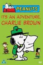 Watch It's an Adventure, Charlie Brown Moviesjoy