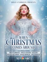 Watch Kelly Clarkson Presents: When Christmas Comes Around (TV Special 2021) Moviesjoy