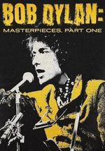 Watch Bob Dylan: Masterpieces, Part One Moviesjoy