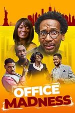 Watch Office Madness Moviesjoy