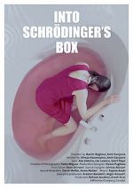 Watch Into Schrodinger\'s Box Moviesjoy
