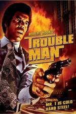 Watch Trouble Man Moviesjoy
