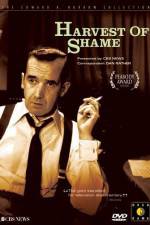 Watch Harvest of Shame Moviesjoy