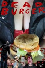 Watch Dead Burger Moviesjoy