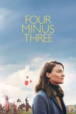 Watch Four Minus Three Moviesjoy