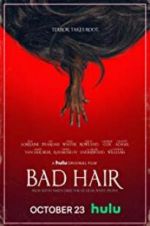 Watch Bad Hair Moviesjoy