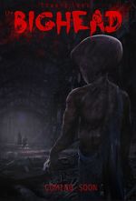 Watch Edward Lee\'s the Bighead Moviesjoy