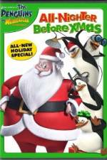 Watch The Penguins of Madagascar All Nighter Before Xmas Moviesjoy