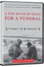 Watch Chand kilo khorma baraye marassem-e tadfin Moviesjoy