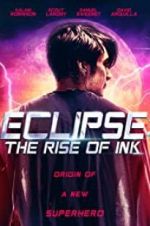 Watch Eclipse: The Rise of Ink Moviesjoy