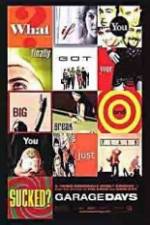 Watch Garage Days Moviesjoy
