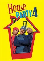 Watch House Party 4: Down to the Last Minute Moviesjoy
