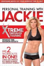 Watch Personal Training With Jackie: Xtreme Timesaver Training Moviesjoy
