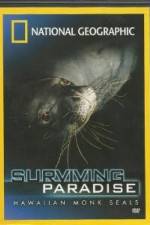 Watch National Geographic - Surviving Paradise - Hawaiian Monk Seals Moviesjoy