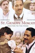 Watch St. Giuseppe Moscati: Doctor to the Poor Moviesjoy