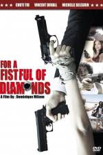 Watch For a Fistful of Diamonds Moviesjoy