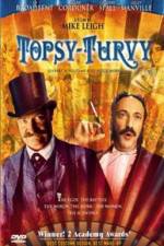 Watch Topsy-Turvy Moviesjoy