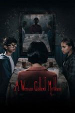Watch A Woman Called Mother Moviesjoy