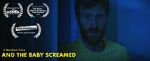 Watch And the Baby Screamed (Short 2018) Moviesjoy