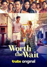 Watch Worth the Wait Moviesjoy