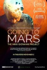 Watch Going to Mars: The Nikki Giovanni Project Moviesjoy