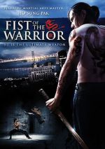 Watch Fist of the Warrior Moviesjoy