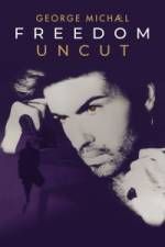 Watch George Michael Freedom Uncut Moviesjoy