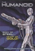 Watch The Humanoid Moviesjoy