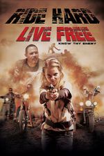 Watch Ride Hard: Live Free Moviesjoy