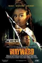 Watch Wayward Moviesjoy